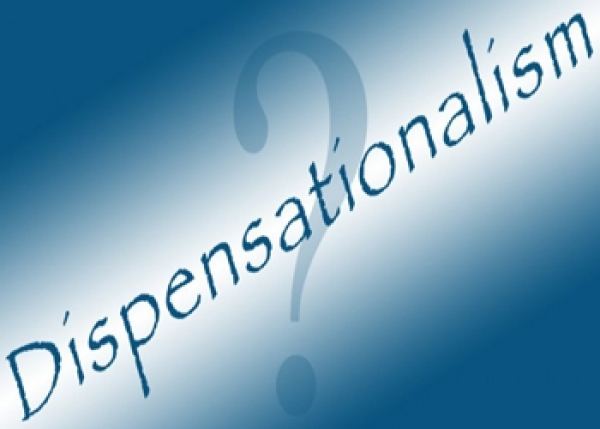What Is Dispensationalism